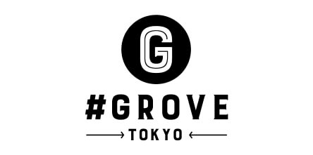 #GROVE TOKYO